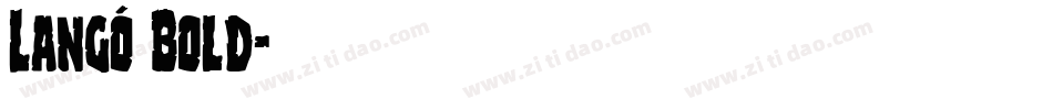 Langó Bold字体转换